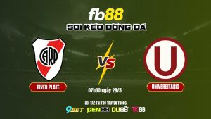 Soi kèo bóng đá River Plate vs Universitario _ FB88