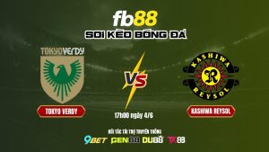 Soi kèo bóng đá Tokyo Verdy vs Kashiwa Reysol - FB88